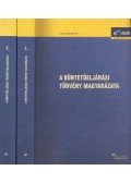 Jakucs Tamás - A Büntető Törvénykönyv magyarázata I-II.