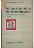 Zimmermann Kurt - Épületek és építmények teherhordó szerkezetei I.