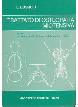 Léopold Busquet - Trattato di Osteopatia miotensiva I., Roma 1983 antikvár könyv