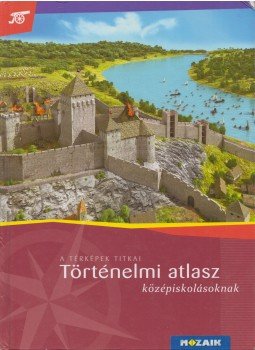 Farkas Judit - Történelmi atlasz középiskolásoknak Farkas Judit - Történelmi atlasz középiskolásoknak, Szeged 2013 antikvár könyv