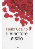 Paulo Coelho - Il vincitore e solo