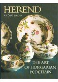 Sikota Győző - Herend - The Art of Hungarian Porcelain