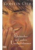 Kerstin Gier - Ehebrecher und andere Unschuldslämmer