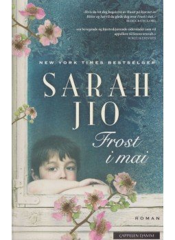 Sarah Jio - Frost i mai Sarah Jio - Frost i mai, 2014 antikvár könyv