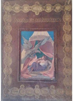 Thaly Kálmán, Csánki Dezső - Árpád és az Árpádok Thaly Kálmán, Csánki Dezső - Árpád és az Árpádok, Budapest 1908 antikvár könyv