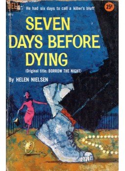 Helen Nielsen - Seven Days Before Dying, New York 1958 antikvár könyv