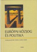 Kende Tamás,Szűcs Tamás - Európai közjog és politika