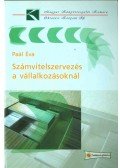 Paál Éva - Számvitelszervezés a vállalkozásoknál