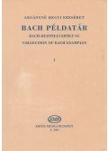 Legányné Hegyi Erzsébet - Bach példatár I.
