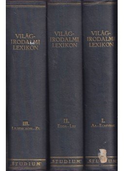 Dézsi Lajos - Világirodalmi lexikon I-III. Dézsi Lajos - Világirodalmi lexikon I-III., Budapest 1930 antikvár könyv