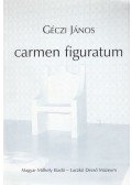 Géczi János - carmen figuratum