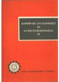 Nagy János,Sáfár László - Kohóipari anyagismeret és gyártástechnológia III.