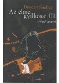 Duncan Shelley - Az elme gyilkosai III.