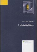 Farkas Ákos,Róth Erika - A büntetőeljárás