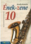 Király Katalin - Ének-zene 10. osztály
