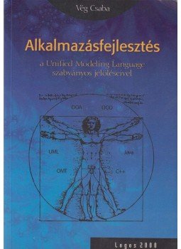 Vég Csaba - Alkalmazásfejlesztés Vég Csaba - Alkalmazásfejlesztés, Debrecen 1999 antikvár könyv
