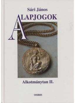 Sári János - Alapjogok Sári János - Alapjogok, Budapest 2001 antikvár könyv