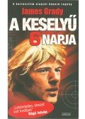Grady, James - A keselyű hat napja