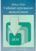 Dobay Péter Dr. - Vállalati információmenedzsment