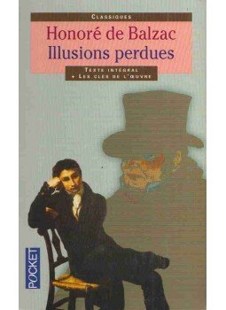 Honoré de Balzac - Illusions perdues Honoré de Balzac - Illusions perdues, Párizs 1999 antikvár könyv