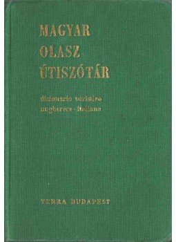 Havas Lívia - Magyar-olasz, olasz-magyar útiszótár Havas Lívia - Magyar-olasz, olasz-magyar útiszótár, Budapest 1972 antikvár könyv
