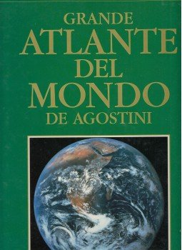 Paolo Boroli - Grande atlante del mondo de Agostini Paolo Boroli - Grande atlante del mondo de Agostini, Novara 1995 antikvár könyv