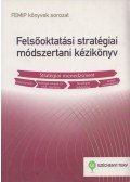 Mészáros Ágnes - Felsőoktatási stratégiai módszertani kézikönyv