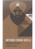 Sir Arthur Conan Doyle - Sherlock Holmes  - A négyek jele