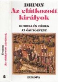 Maurice Druon - Az elátkozott királyok II. kötet