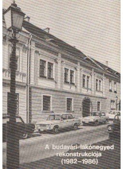Pereházy Károly - A budavári lakónegyed rekonstrukciója Pereházy Károly - A budavári lakónegyed rekonstrukciója, Budapest 0 antikvár könyv