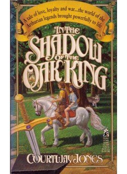 Courtway Jones - In the Shadow of the Oak King Courtway Jones - In the Shadow of the Oak King, New York 1991 antikvár könyv