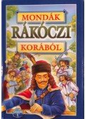 Bácsi Gy. Antal - Mondák Rákóczi korából