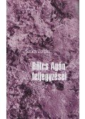 Szőcs Zoltán - Bölcs Agón feljegyzései
