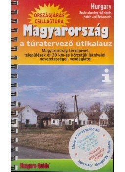 Kőszegi Tünde (szerk.) - Magyarország csillagtúra, Budapest 2001 antikvár könyv