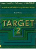 L. G. Alexander,J. Tadman,R. H. Kingsbury - Target 2 - Pupils' Book