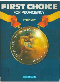 Peter May - First Choice for Proficiency Peter May - First Choice for Proficiency, 1991 antikvár könyv