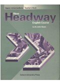 Soars, John,LIZ SOARS - New Headway Upper-Intermediate Teacher's Book