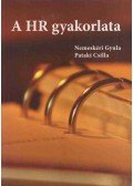 Nemeskéri Gyula,Pataki Csilla - A HR gyakorlata