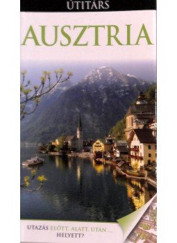 Egert-Romanowska, Joanna (szerk.), Czerniewicz-Umer, Teresa - Ausztria Egert-Romanowska, Joanna (szerk.), Czerniewicz-Umer, Teresa - Ausztria, Budapest 2012 antikvár könyv