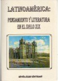 Menczel Gabriella - Latinoamérica: Pensamiento y literatura en el siglo XIX