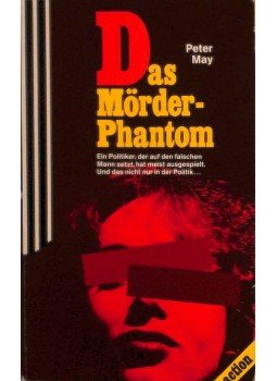 Peter May - Das Mörder-Phantom Peter May - Das Mörder-Phantom, 1983 antikvár könyv