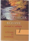 Kristó Nagy istván - Bölcsességek könyve I.