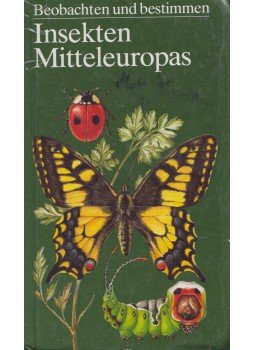 Ulrich Sedlag - Insekten Mitteleuropas Ulrich Sedlag - Insekten Mitteleuropas, Lipcse 1986 antikvár könyv