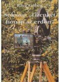 Rácz Gábor - Sokszor "Tizenkét hónap az erdőn" (dedikált, számozott)