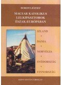 Borovi József - Magyar katolikus lelkipásztorok Észak-Európában