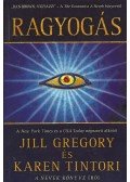 Jill Gregory,Karen Tintori - Ragyogás