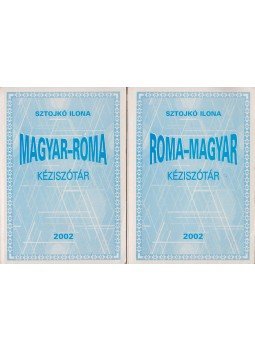 Sztojkó Ilona - Roma-magyar / Magyar-roma kéziszótár Sztojkó Ilona - Roma-magyar / Magyar-roma kéziszótár, Szeged 2002 antikvár könyv