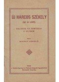 Mihály László - Új harcos székely