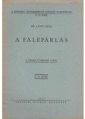 Lányi Béla - A falepárlás