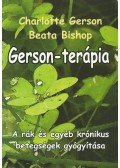 Beata Bishop,Charlotte Gerson  - Gerson-terápia - A rák és egyéb krónikus betegségek gyógyítása
